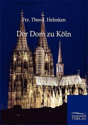 bokomslag Der Dom zu Koeln