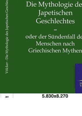 bokomslag Die Mythologie des Japetischen Geschlechtes