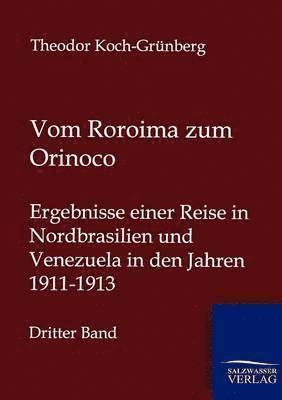 Vom Roroima zum Orinoco 1