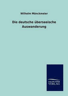 bokomslag deutsche überseeische Auswanderung