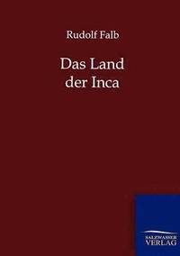 bokomslag Das Land der Inca