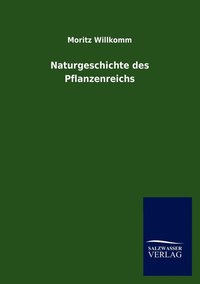 bokomslag Naturgeschichte des Pflanzenreichs