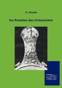 bokomslag Ins Paradies des Urmenschen