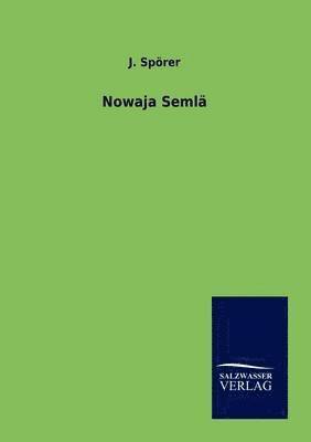 bokomslag Nowaja Semlä