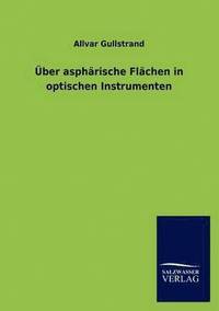 bokomslag Über asphärische Flächen in optischen Instrumenten