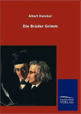 Die Brder Grimm 1