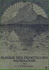 bokomslag Kursus der praktischen Astrologie