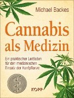 Cannabis als Medizin 1