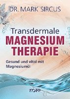bokomslag Transdermale Magnesiumtherapie