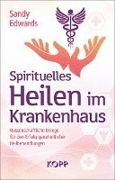 bokomslag Spirituelles Heilen im Krankenhaus