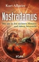 bokomslag Nostradamus - Was uns in den nächsten Monaten und Jahren bevorsteht