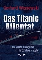 bokomslag Das Titanic-Attentat