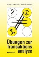 Übungen zur Transaktionsanalyse 1