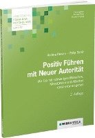 bokomslag Positiv Führen mit Neuer Autorität