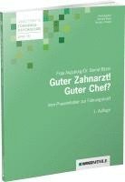 Guter Zahnarzt! Guter Chef? 1