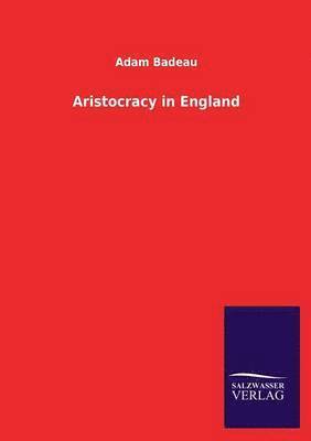 bokomslag Aristocracy in England