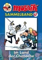 bokomslag MOSAIK Sammelband 67. Im Lande der Chimoche