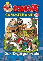 bokomslag MOSAIK Sammelband 90. Der Zwergenwald