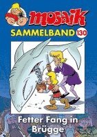 Mosaik Team, Klaus D. Schleiter - MOSAIK Sammelband 130 Softcover, Häftad
