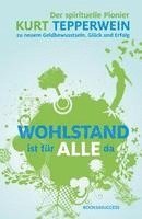 Wohlstand ist für alle da 1