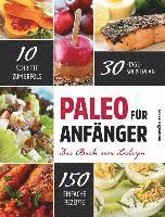 Kenzie Swanhart - Paleo für Anfänger, Inbunden