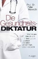 Die Gesundheitsdiktatur