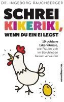 Ingeborg Rauchberger - Schrei Kikeriki, wenn du ein Ei legst, Häftad