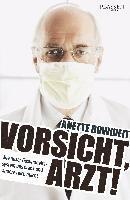 Vorsicht, Arzt! 1