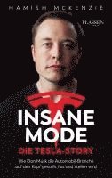 bokomslag Insane Mode - Die Tesla-Story