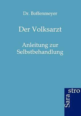 bokomslag Der Volksarzt