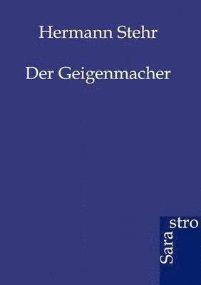 Der Geigenmacher 1