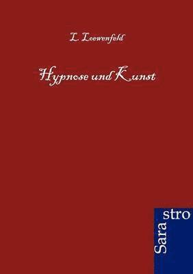 Hypnose und Kunst 1