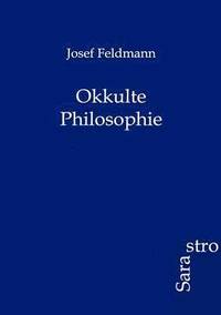 bokomslag Okkulte Philosophie