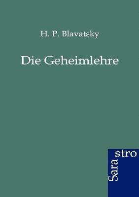 bokomslag Die Geheimlehre