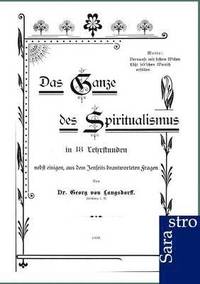bokomslag Das Ganze Des Spiritualismus