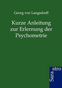bokomslag Kurze Anleitung zur Erlernung der Psychometrie