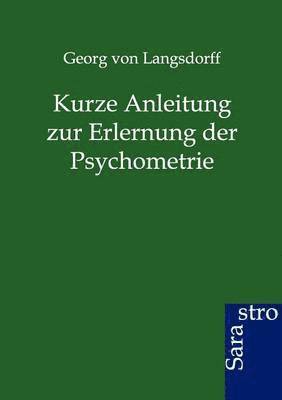 bokomslag Kurze Anleitung zur Erlernung der Psychometrie