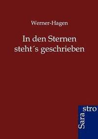 bokomslag In den Sternen steht's geschrieben