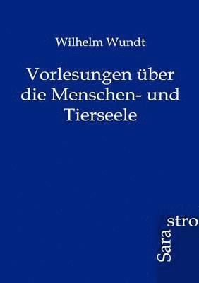 bokomslag Vorlesungen uber die Menschen- und Tierseele