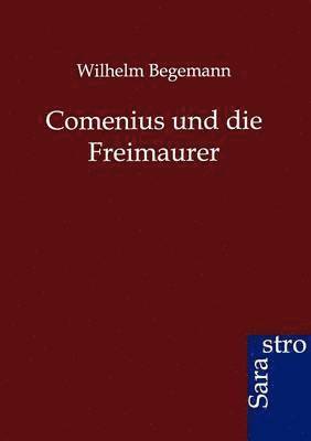 Comenius und die Freimaurer 1