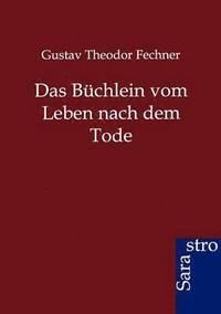bokomslag Büchlein vom Leben nach dem Tode