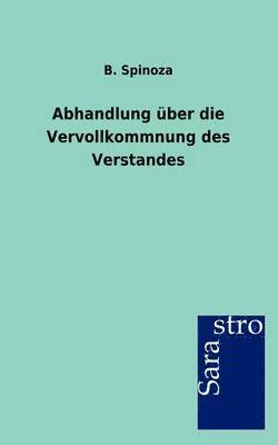 bokomslag Abhandlung über die Vervollkommnung des Verstandes