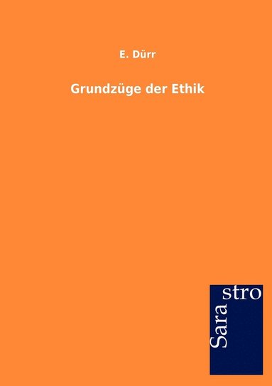 bokomslag Grundzuge der Ethik