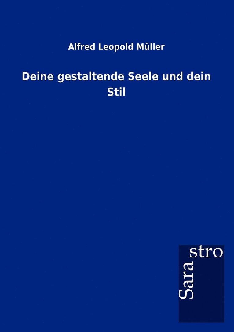 Deine gestaltende Seele und dein Stil 1