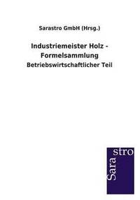bokomslag Industriemeister Holz - Formelsammlung