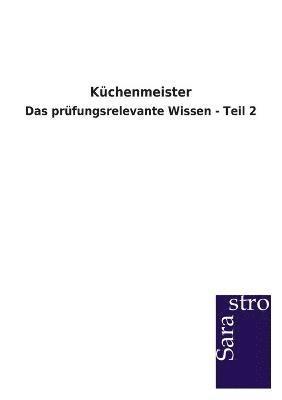 bokomslag Küchenmeister