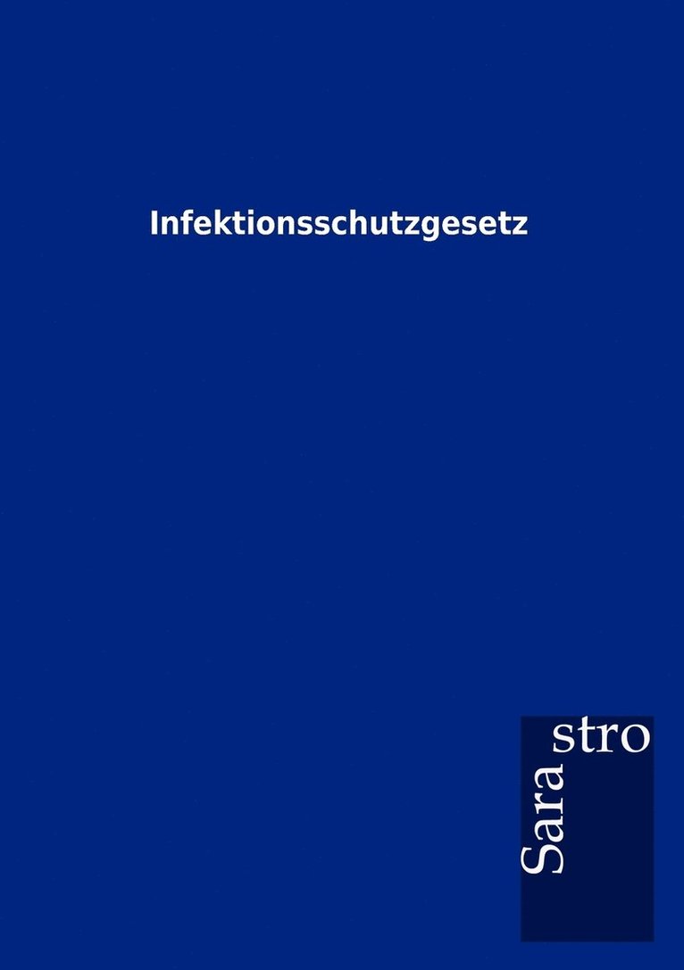 Infektionsschutzgesetz 1