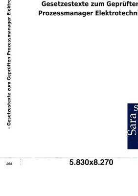 Gesetzestexte zum Gepruften Prozessmanager Elektrotechnik 1