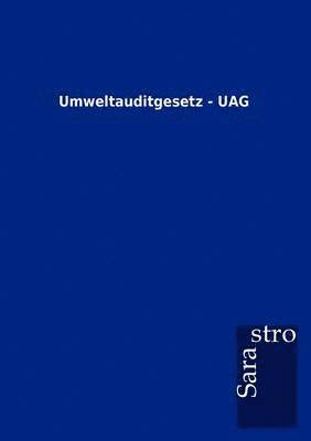 bokomslag Umweltauditgesetz - UAG