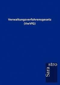 bokomslag Verwaltungsverfahrensgesetz (VwVfG)